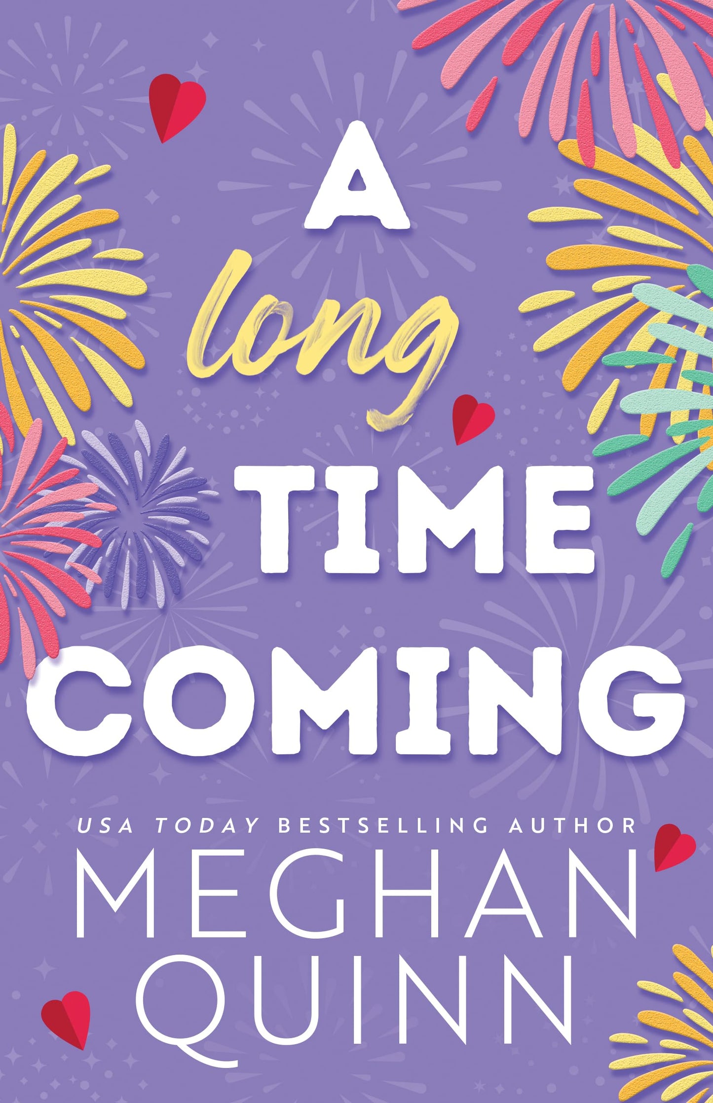 A Long Time Coming (Cane Brothers #3) by Meghan Quinn (Paperback)