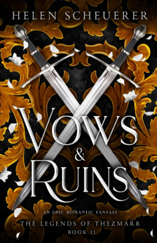 Vows & Ruins (The Legends of Thezmarr #2) by Helen Scheuerer (Paperback)