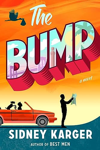 The Bump by Sidney Karger (Paperback)