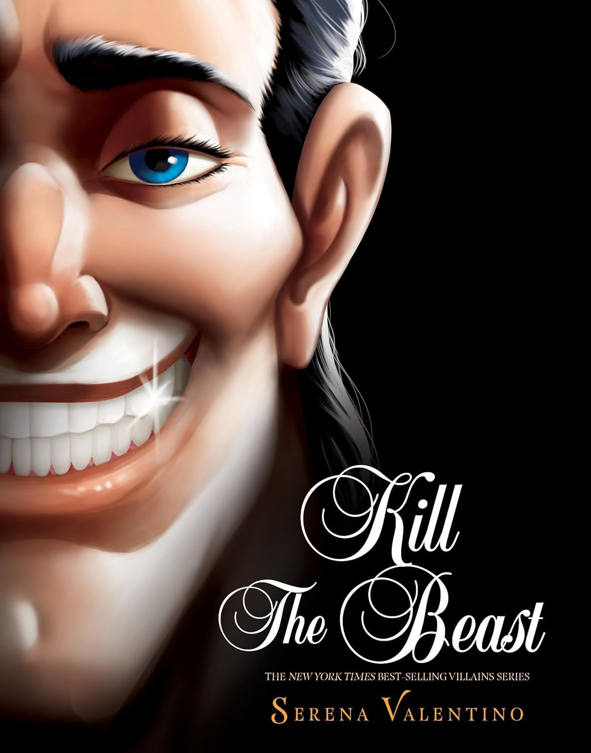 Kill the Beast (Villains #11) by Serena Valentino (Hardcover)