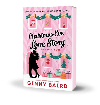 Christmas Eve Love Story (an advent book paperback) by Ginny Baird