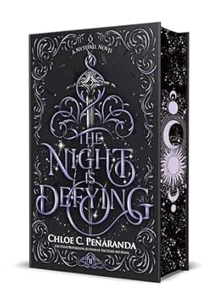 The Night Is Defying (Nytefall #2) by Chloe C Peñaranda (Hardcover)