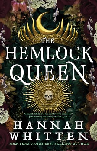 The Hemlock Queen (The Nightshade Crown #2) by Hannah Whitten (Paperback)