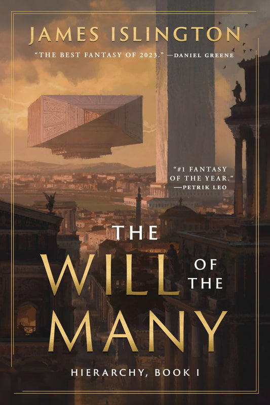 The Will of The Many (Hierarchy #1) (Deluxe Edition) by James Islington (Hardcover)