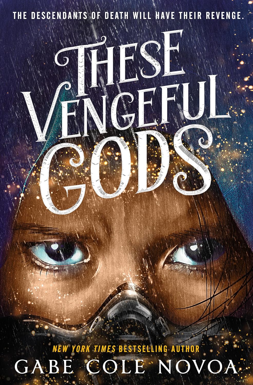 These Vengeful Gods by Gabe Cole Novoa (Hardcover)