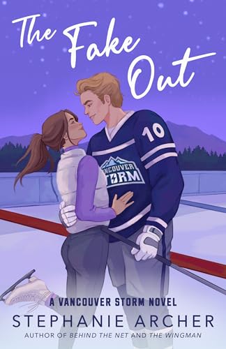 The Fake Out (Vancouver Storm #2) by Stephanie Archer (Paperback)
