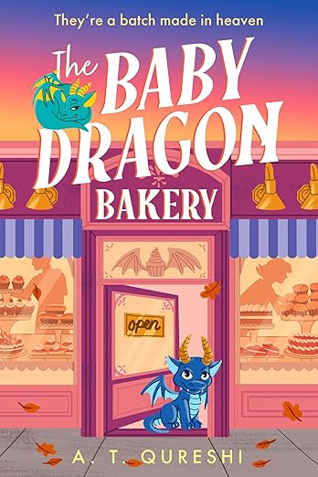 The Baby Dragon Bakery (The Baby Dragon #2) by A. T. Qureshi (Paperback)