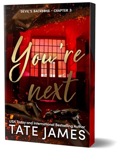 You're Next (Devil's Backbone #3) (Deluxe Edition) by Tate James (Paperback)