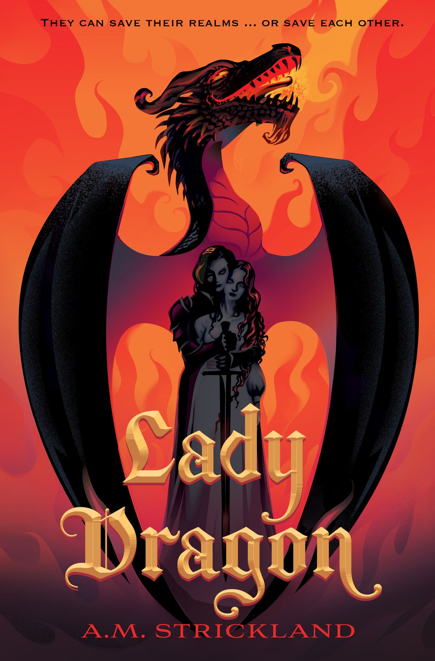Lady Dragon by A.M. Strickland (Hardcover)