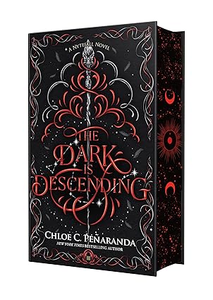 The Dark Is Descending (Nytefall #3) (Deluxe Edition) by Chloe C Peñaranda (Hardcover)
