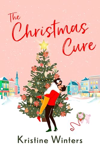 The Christmas Cure by Kristine Winters (Paperback)
