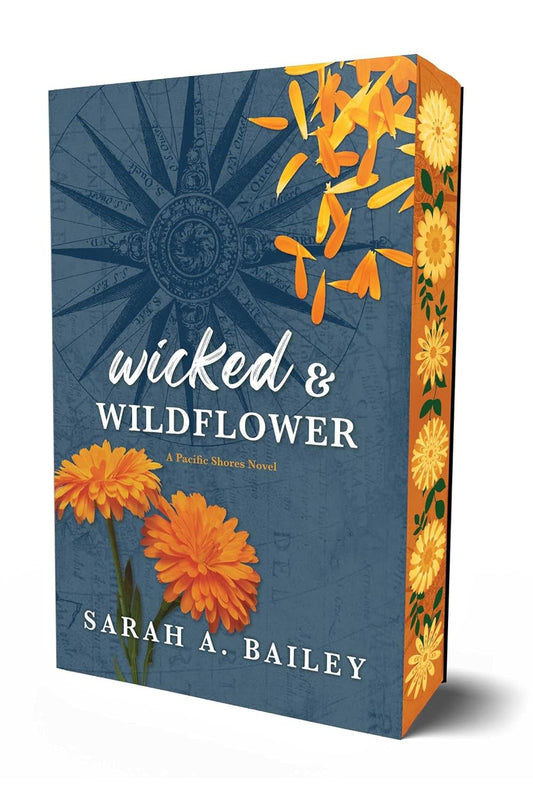 Wicked & Wildflower (Pacific Shores #2) by Sarah A. Bailey (Paperback)