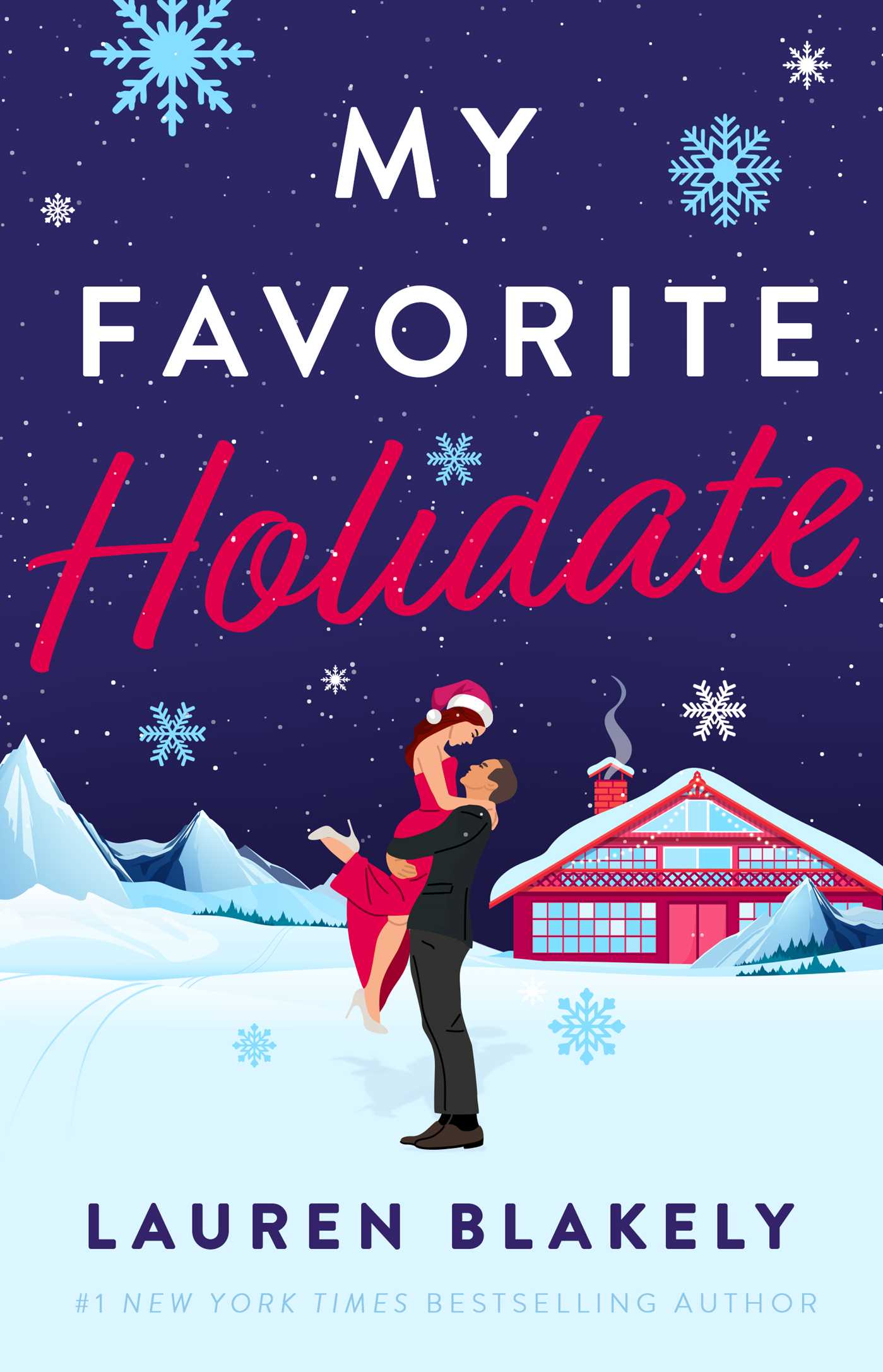 My Favorite Holidate (Evergreen Falls #1) by Lauren Blakely (Paperback)