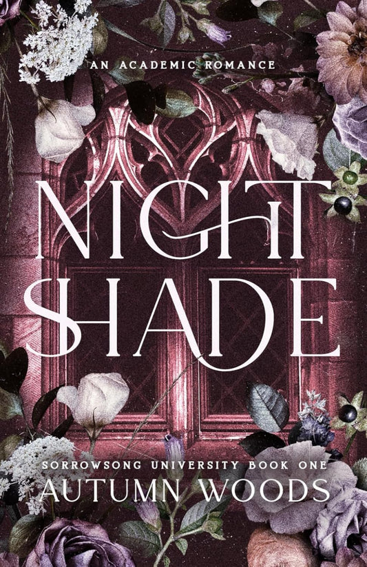 Nightshade (Sorrowsong University #1) by Autumn Woods (Paperback)
