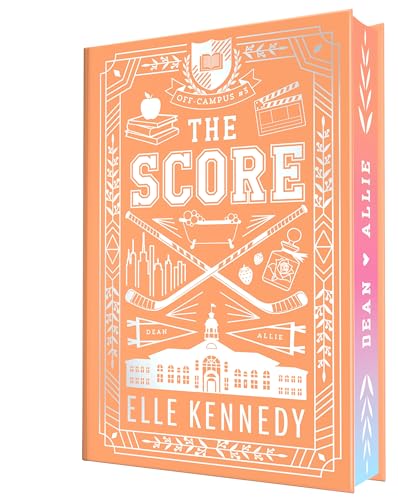The Score (Off-Campus #3)  (Collector's Edition) by Elle (Hardcover)