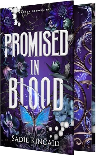 Promised in Blood (Broken Bloodlines #2) by Sadie Kincaid (Hardcover)
