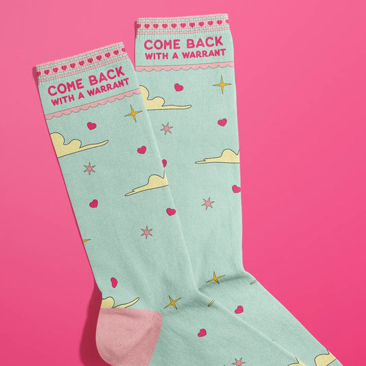 Come Back with a Warrant (Socks)