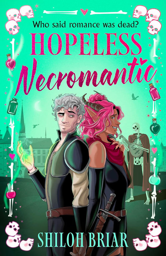 Hopeless Necromantic (The Catseye Chronicles #1) by Shiloh Briar (Ppaerback)