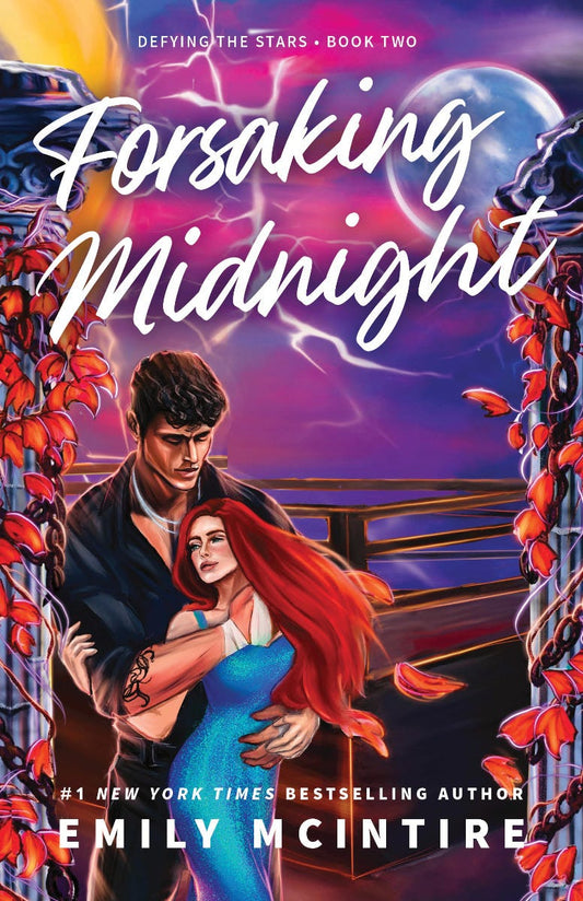 Forsaking Midnight (Deluxe Edition Paperback) by Emily Mcintire