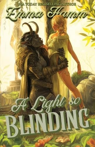 A Light So Blinding (The Kingdom Below #2) by Emma Hamm (Paperback)