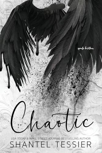 Chaotic (Alternate Cover) by Shantel Tessier (Paperback)