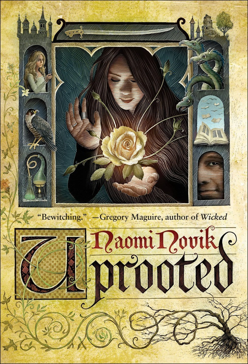 Uprooted by Naomi Novik (Paperback)