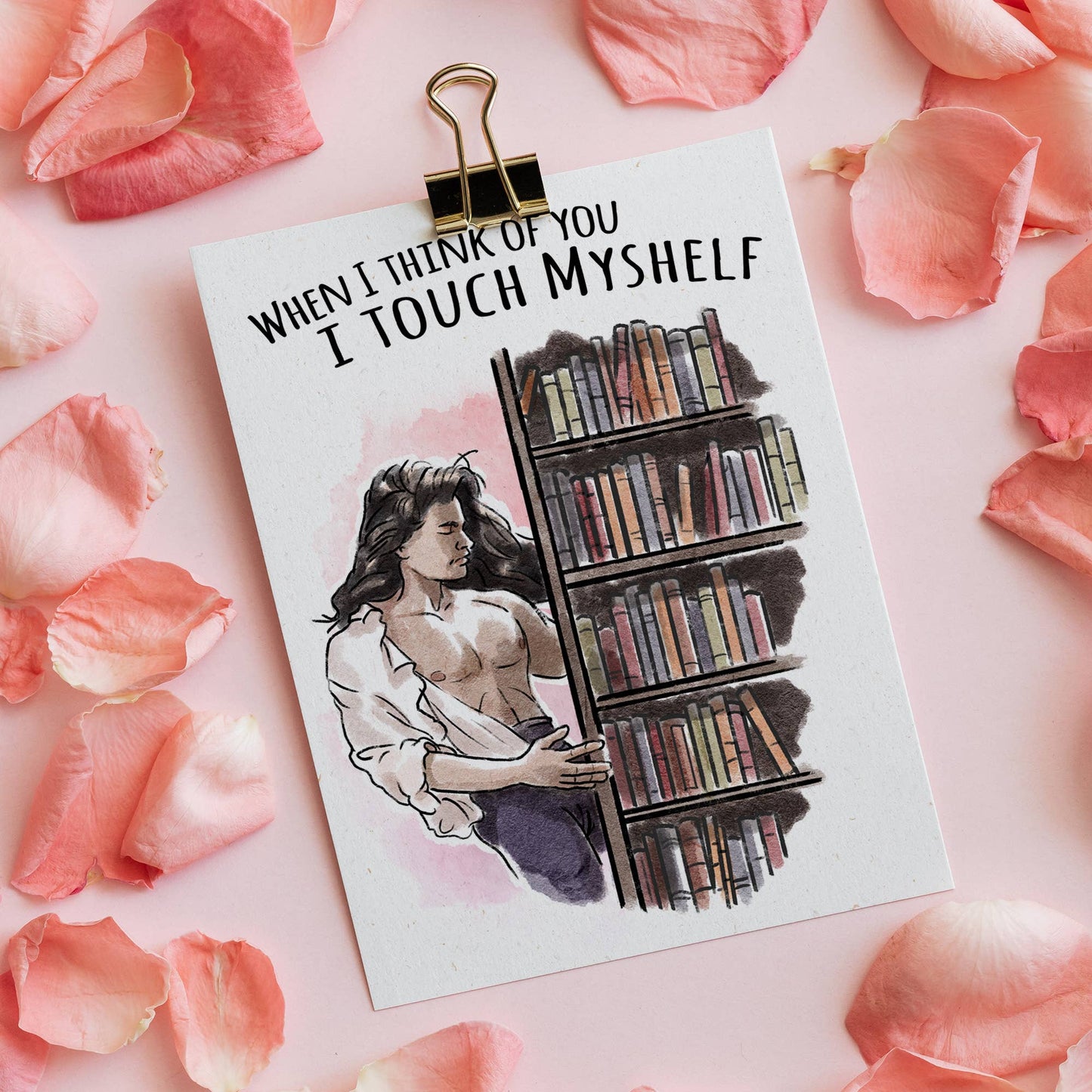 When I Think Of You I Touch Myshelf - Sexy Man (Card)