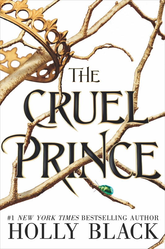The Cruel Prince (The Folk of the Air #1) by Holly Black (Paperback)