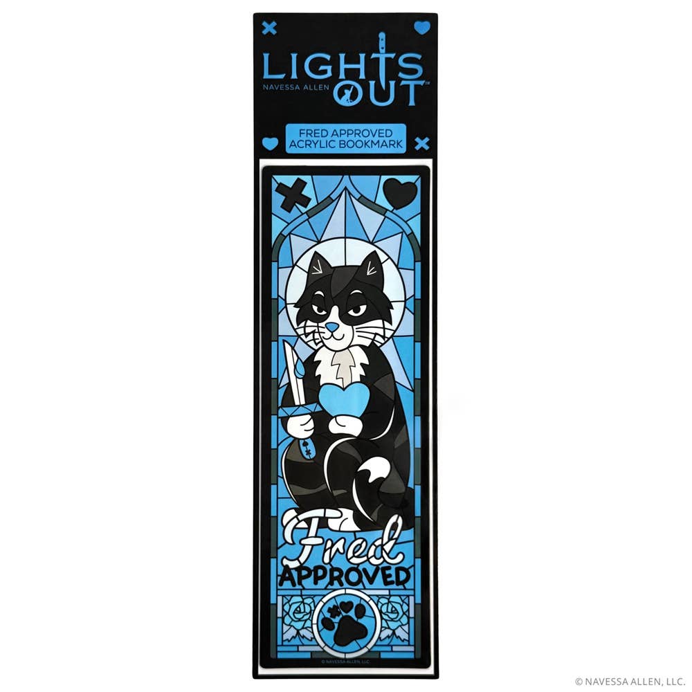 Lights Out: Fred Approved Transparent Acrylic Bookmark