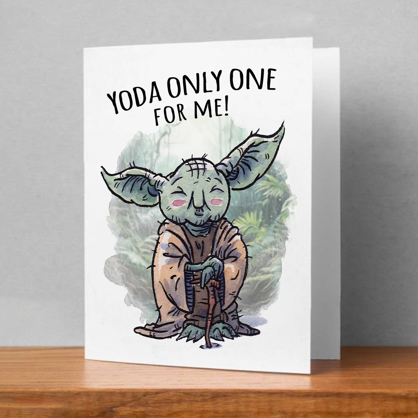 Yoda Only One For Me! (Card)