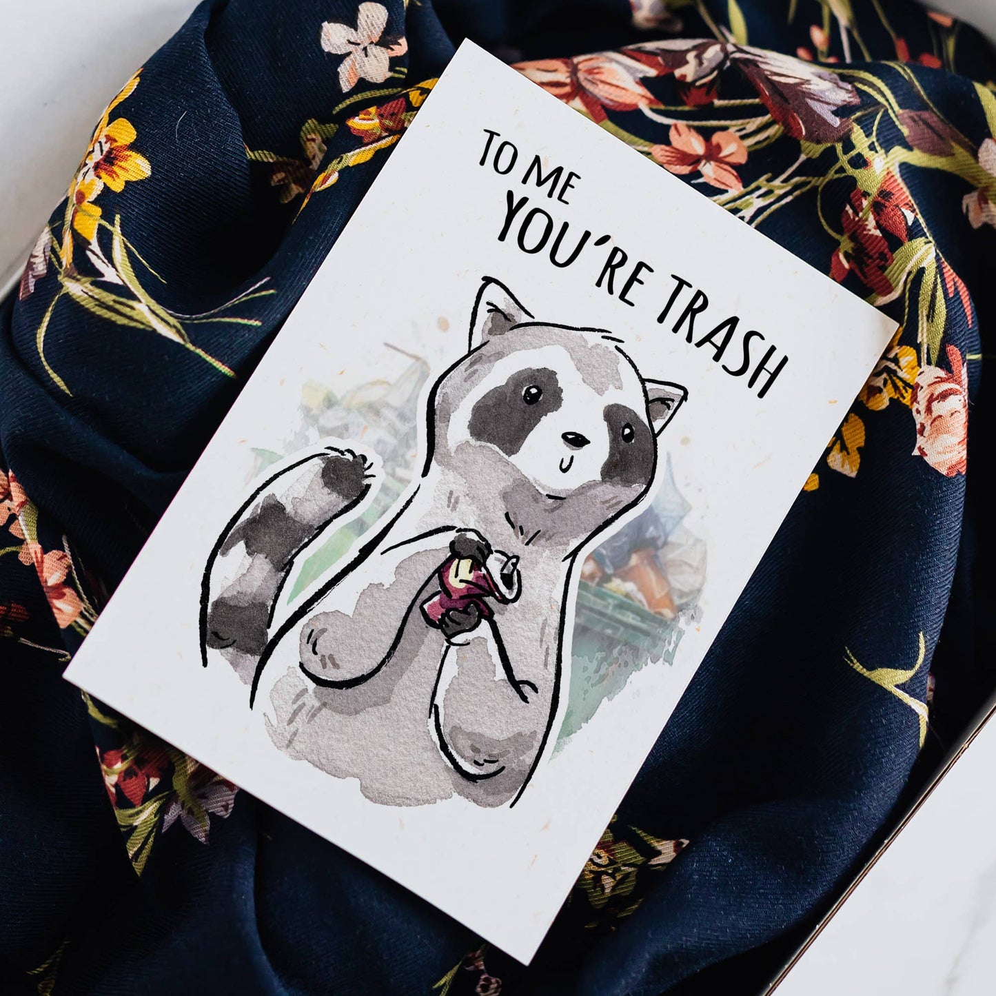 To Me You're Trash (Card)