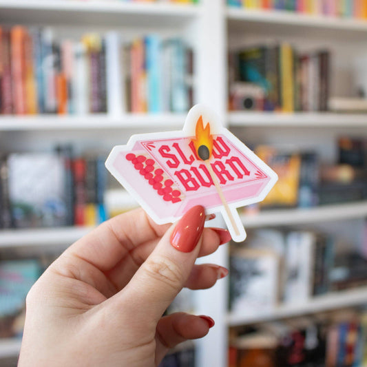 Slow Burn (Vinyl Sticker)