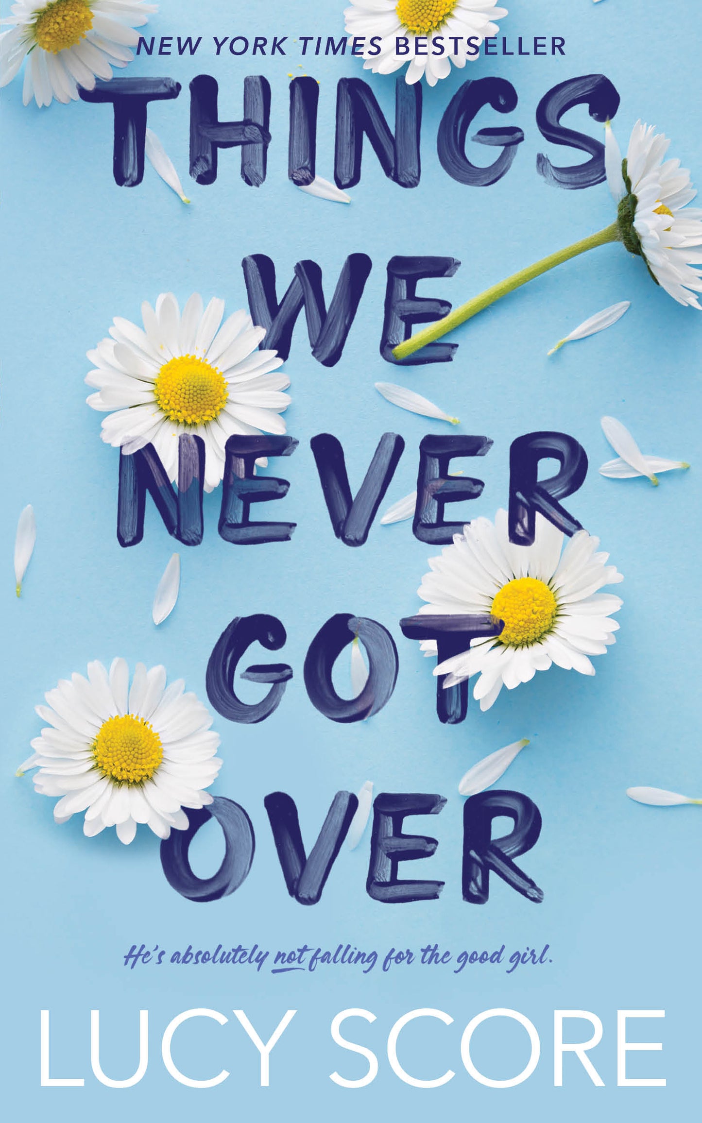 Things We Never Got Over (Knockemout #1) by Lucy Score (Paperback)