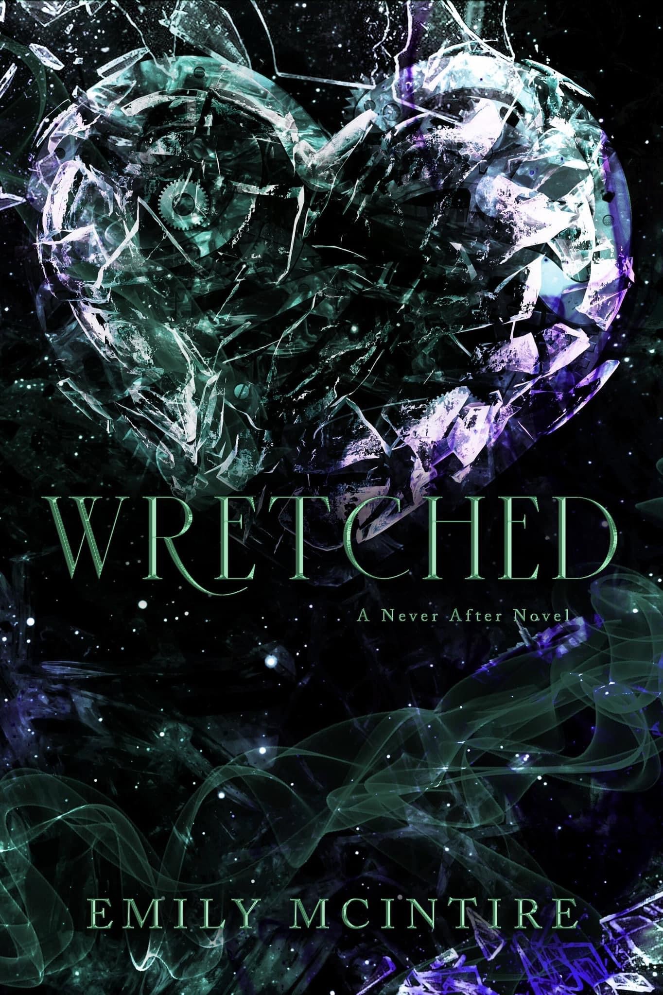Wretched (Never After #3) by Emily McIntire (Paperback)