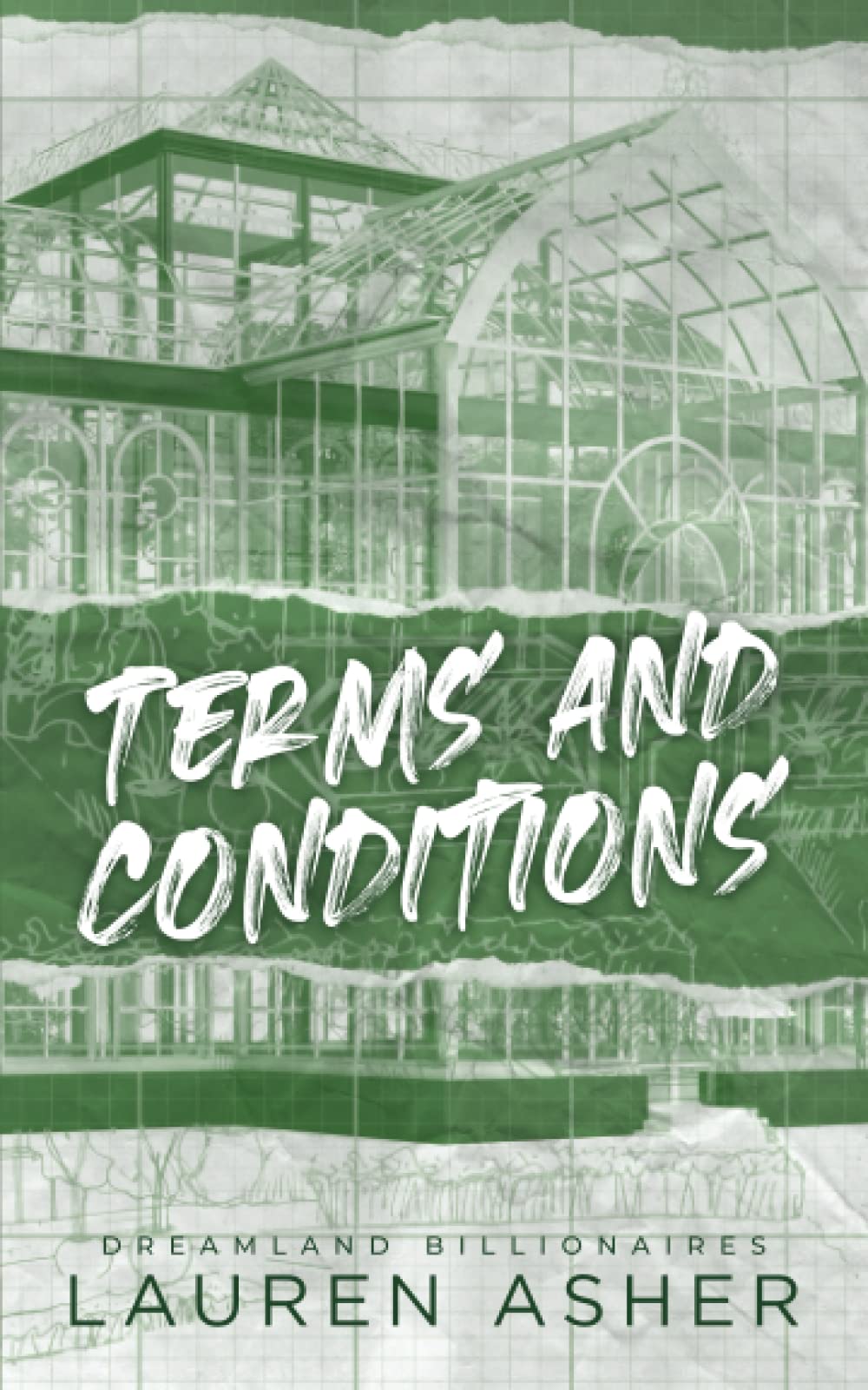 Terms and Conditions (Dreamland Billionaires #2) by Lauren Asher (Paperback)