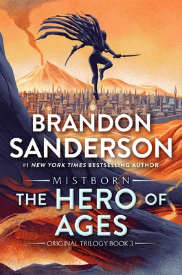 The Hero of Ages (Mistborn Series #3) by Brandon Sanderson (Paperback)