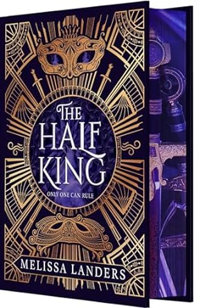 The Half King (The Half King #1) (Deluxe Edition) by Melissa Landers (Hardcover)