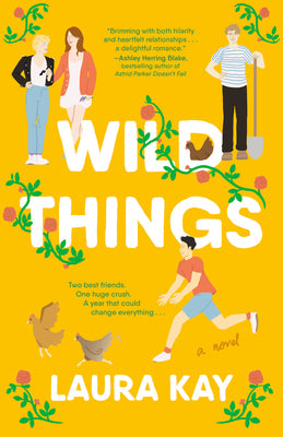 Wild Things by Laura Kay (Paperback)