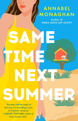 Same Time Next Summer by Annabel Monaghan (Paperback)