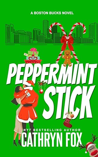 Peppermint Stick (Boston Bucks #10) by Cathryn Fox (Paperback)