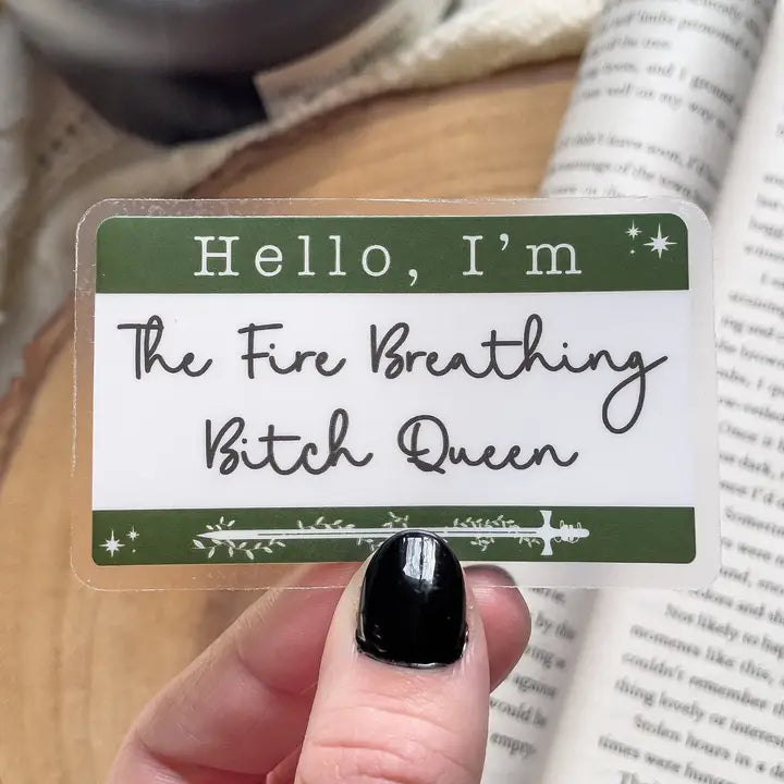 Fire Breathing Bitch Queen - Throne of Glass (Vinyl Sticker)
