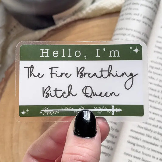 Fire Breathing Bitch Queen - Throne of Glass (Vinyl Sticker)