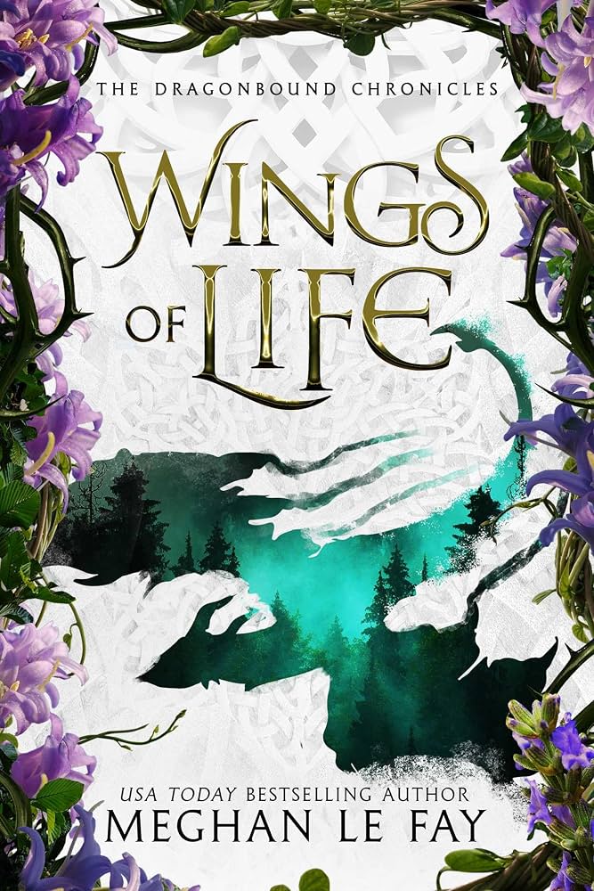 Wings of Life by Meghan Le Fay (Hardcover)