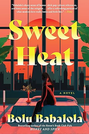 Sweet Heat by Bolu Babalola (Paperback)
