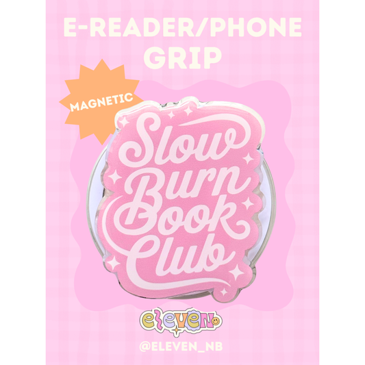 Slow Burn Book Club (E-Reader/Phone Grip)