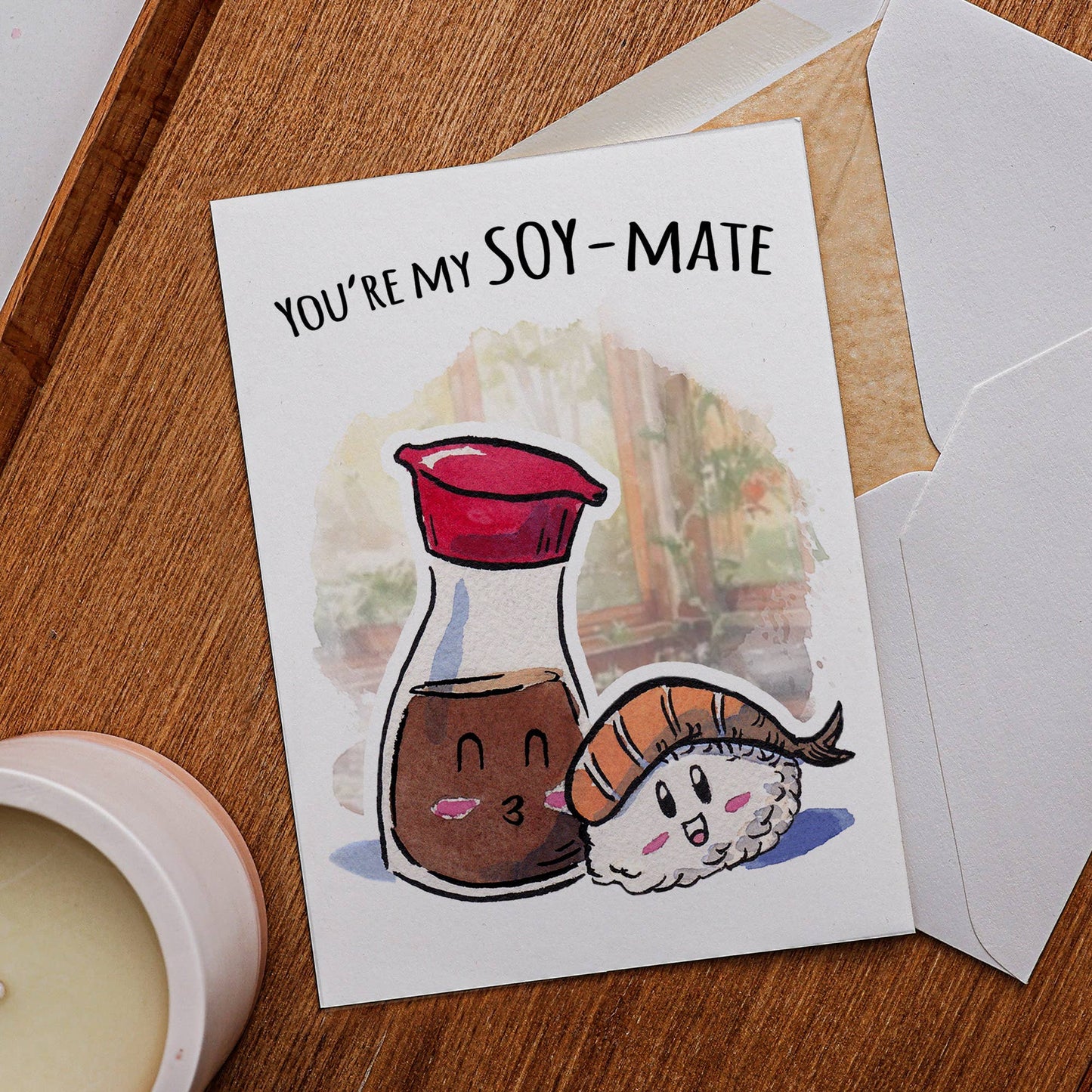 You're My Soymate (Card)