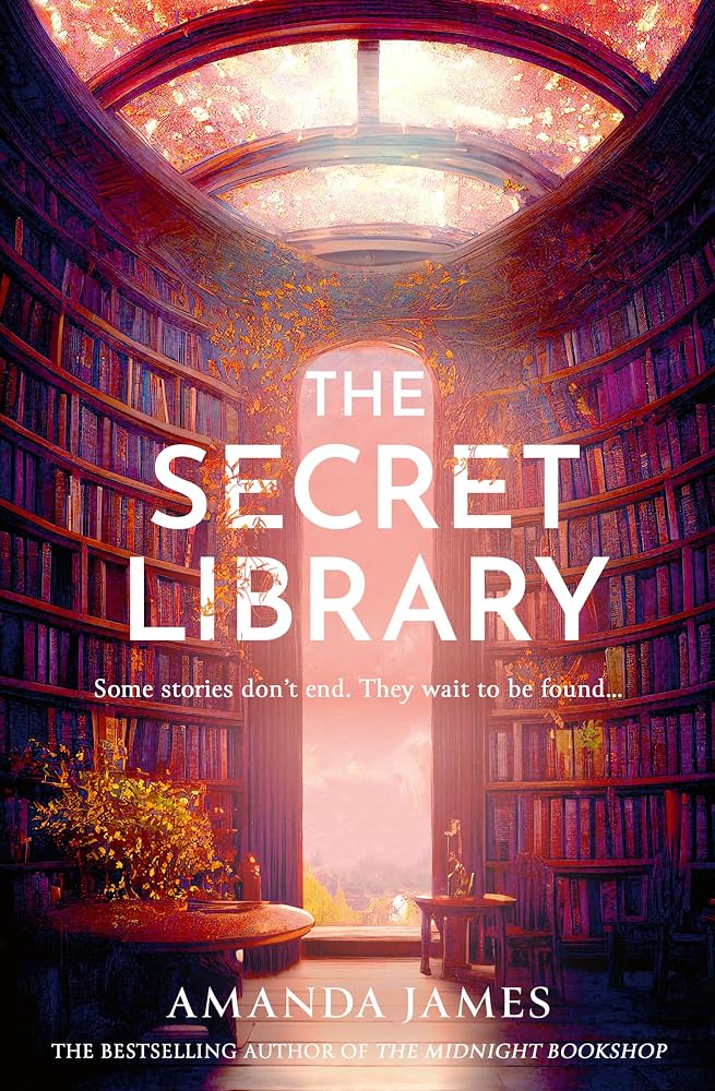 The Secret Library: A magical heartwarming story for fans of books about books in 2026! cover image