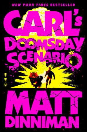 Carl's Doomsday Scenario (Dungeon Crawler Carl #2) by Matt Dinniman (Hardcover)