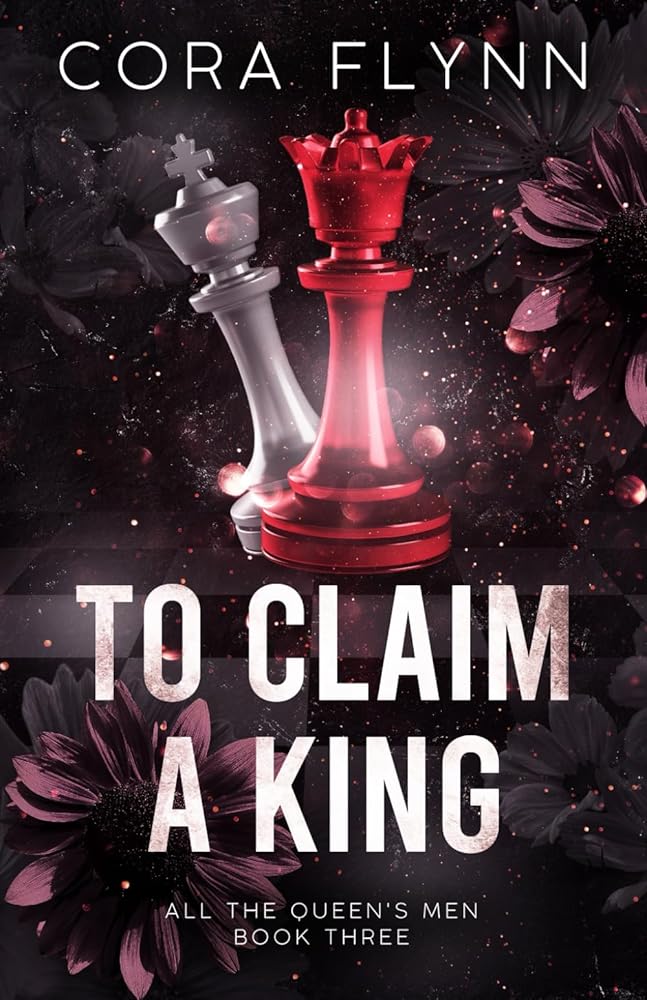 To Claim A King: A Contemporary Why Choose Romance (All The Queen's Men) cover image