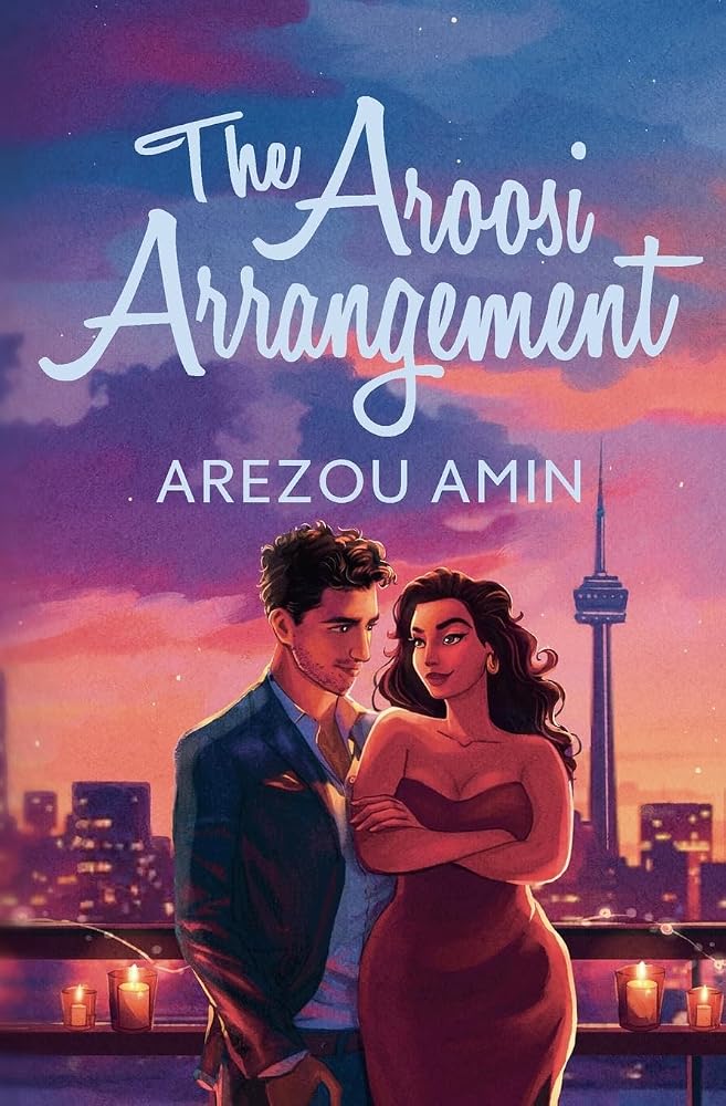 The Aroosi Arrangement (Love in Tehranto) cover image